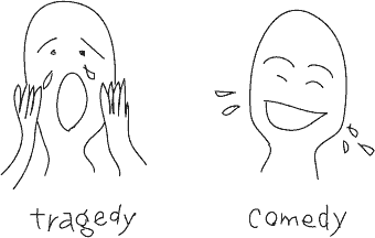 tragedy and comedy