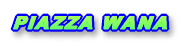 piazzawana.image1.gif