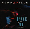 alphaville dance with me