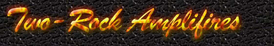 Two-Rock Amplifires