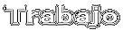 Trabajo