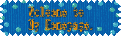 Welcome to My Homepage.