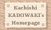 Kachishi Kadowaki's HP