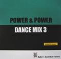 POWER & POWER DANCE MIX 3