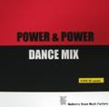 POWER & POWER DANCE MIX