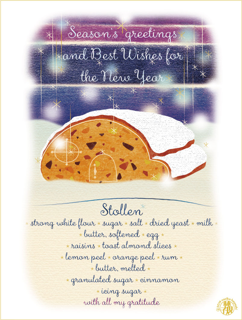 Season’s  greetings and Best Wishes for the New Year
星も降る、粉雪冠るシュトレンの家。来年は良い年でありますように。
