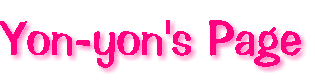 Yon-yon's Page