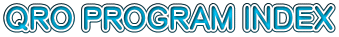 QRO PROGRAM INDEX