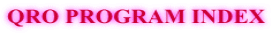 QRO PROGRAM INDEX
