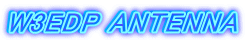 W3EDP ANTENNA