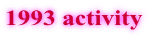 1993 activity