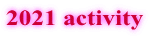 2021 activity