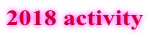 2018 activity