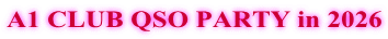 A1 CLUB QSO PARTY in 2026