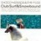 Club Surf & Snowbound