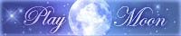 �o�i�[�uPlay�@Moon�v