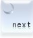 next