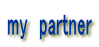 my partner