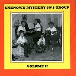 UNKNOWN MYSTERY 60'S GROUP VOLUME 2