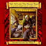 WE ALL LOVE THE HUMAN RACE : FAIRYTALES CAN COME TRUE VOLUME 4