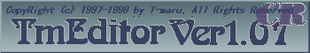 TmEditorCR Ver1.07
