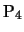 $\mathrm{P_4}$