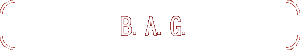  B.A.G.
