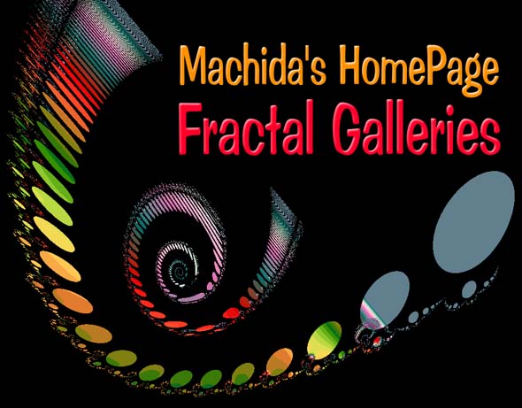 Machida's Fractal Galleries