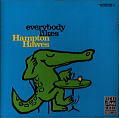 Everybody Likes Hampton Hawes