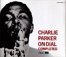 Charlie Parker On Dial