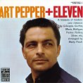 Art Pepper + Eleven