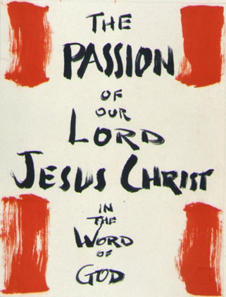 the Passion of our Lord Jesus Christ