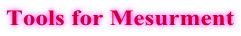 Tools for Mesurment