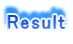 Result