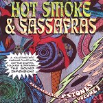 HOT SMOKE & SASSAFRAS PSYCHEDELIC PSTONES VOL.1