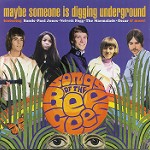 MAYBE SOMEONE IS DIGGING UNDERGROUND THE SONGS OF THE BEE GEES