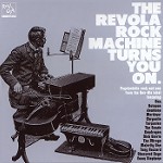 THE REV-OLA ROCK MACHINE TURN YOU ON