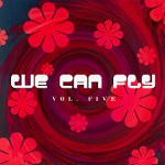 WE CAN FLY VOLUME 5