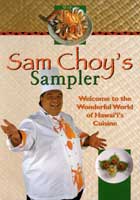Sam Choy's Sampler